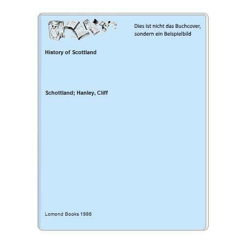 History scottland - of,